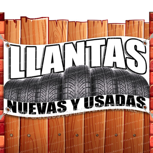 NEUMATICOS NUEVOS Y USADOS Vinyl Banner Flag Sign Many Sizes TIRES SPANISH _CLR-0164.psd by El Paso Banners
