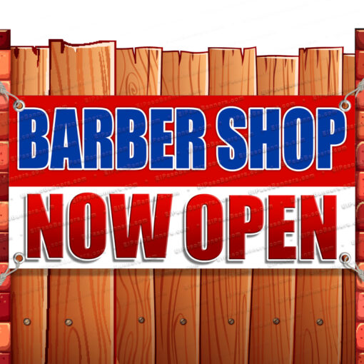 BARBER SHOP NOW OPEN CLEARANCE BANNER Advertising Vinyl Flag Sign INV Banner Model by El Paso Banners