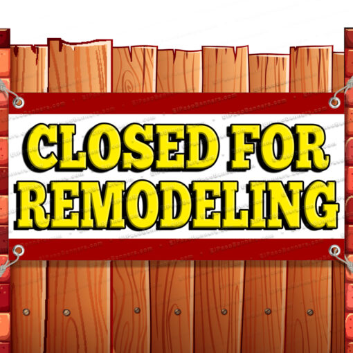 CLOSED FOR REMODELING CLEARANCE BANNER Advertising Vinyl Flag Sign INV Banner Model by El Paso Banners
