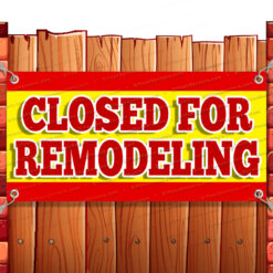 CLOSED FOR REMODELING CLEARANCE BANNER Advertising Vinyl Flag Sign INV V2 Banner Model by El Paso Banners