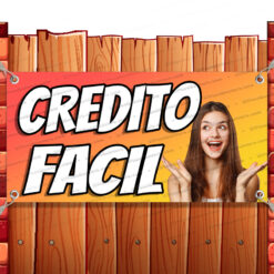 CREDITO FACIL Vinyl Banner Flag Sign Many Sizes CREDIT LOAN Banner Model by El Paso Banners