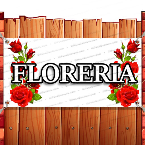FLORERIA Vinyl Banner Flag Sign Many Sizes FLOWERS BEAUTY SPANISH V2 Banner Model by El Paso Banners