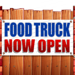 FOOD TRUCK NOW OPEN CLEARANCE BANNER Advertising Vinyl Flag Sign INV Banner Model by El Paso Banners