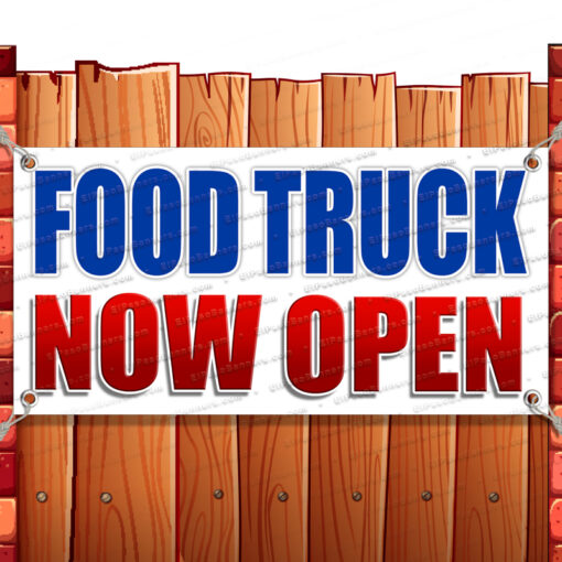 FOOD TRUCK NOW OPEN CLEARANCE BANNER Advertising Vinyl Flag Sign INV Banner Model by El Paso Banners