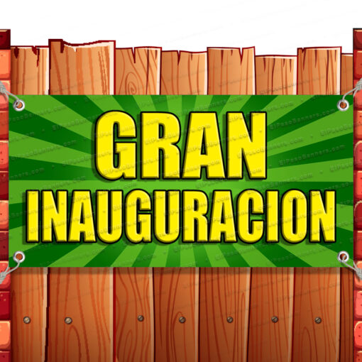 GRAN INAUGURACION Vinyl Banner Flag Sign Many Sizes OPEN SPANISH RETAIL Banner Model by El Paso Banners