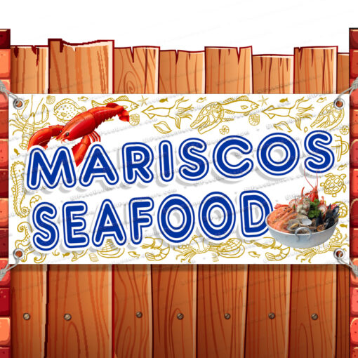MARISCOS Vinyl Banner Flag Sign Many Sizes SEAFOOD SPANISH SELL Banner Model by El Paso Banners