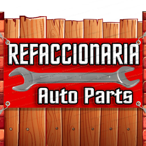 REFACCIONARIA Vinyl Banner Flag Sign Many Sizes REPAIR SPANISH RETAIL Banner Model by El Paso Banners